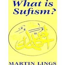 What Is Sufism