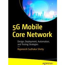 5G Mobile Core Network
