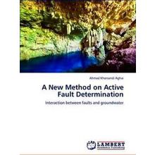 A New Method on Active Fault Determination