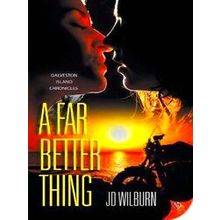 A Far Better Thing