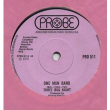 Three Dog Night - One man band / It ain't easy 1970 7" single record PRO511