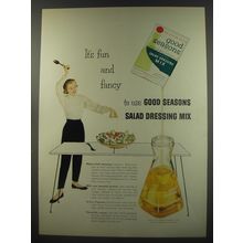 1956 Good Seasons Salad Dressing Mix Ad - It's fun and fancy to use
