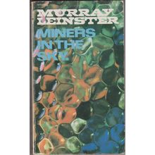 Miners in the Sky, by Murray Leinster