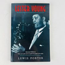 Lester Young (Jazz Perspectives) by Lewis Porter Paperback Revised Edition