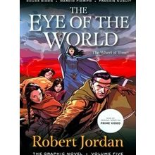 Wheel of Time: The Graphic Novel-The Eye of the World: The Graphic Novel, Volume