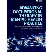 Advancing Occupational Therapy Mental - Elizabeth McKay