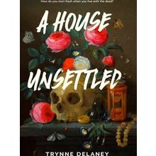 A House Unsettled