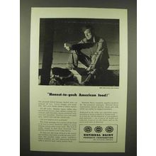 1944 National Dairy Ad - Honest-to-Gosh American Food