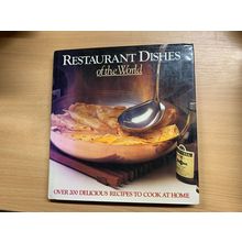 1983 "RESTAURANT DISHES OF THE WORLD" OVER 200 RECIPES HARDBACK BOOK (P5)