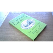 The Poacher's Cookbook: Game and Country Recipes. By Prue Coats (Hardback) 1994