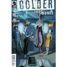 Colder: Toss of the Bones (2015 Ltd) # 002 NM MODERN AGE COMICS