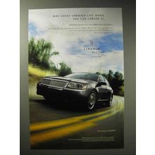 2006 Lincoln Zephyr Ad - Why Coast Through Life?