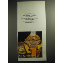 1974 Pinch Scotch Ad - Look at it this way: Your daughter's wedding cost $10,000