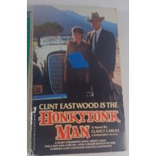 The Honkytonk Man, Clint Eastwood, Kyle Eastwood, Clancy Carlile, PB good