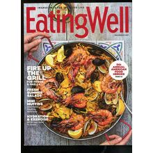 Eating Well Magazine "FIRE UP THE GRILL" 5th Annual Amer. Food HEROES 2021 NEW