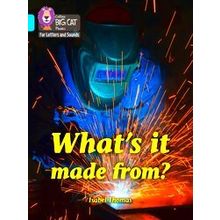Whats It Made From Band 07Turquoise Collins Big Cat Phonics For Letters And Soun