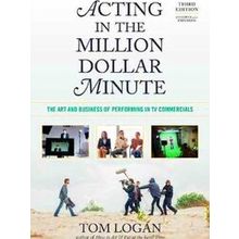 Acting In The Million Dollar Minute