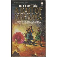 A Bait of Dreams, by Jo Clayton