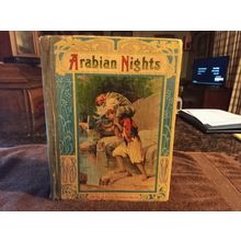 Arabian Nights By E. O. Chapman (Young Folks Classic Series) 1919 9 3/4" Tall