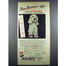 1947 Gaines Dog Food Ad - Please Remember in '47