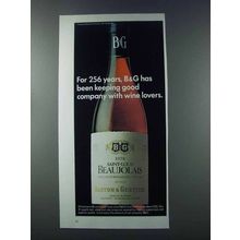 1981 Barton & Guestier Beaujolais Wine Ad - 256 Years