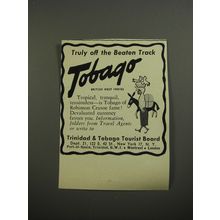 1954 Trinidad & Tobago Tourist Board Ad - Truly off the beaten track