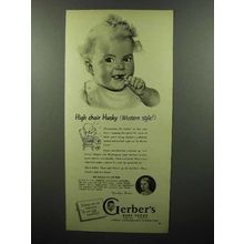 1948 Gerber's Baby Food Ad - High Chair Husky