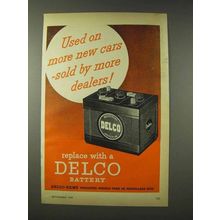 1948 Delco Battery Ad - Used on More New Cars