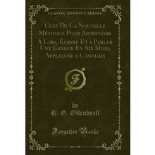 Clef De La Nouvelle Méthode Pour Apprendre À Lire, Écrire Et a Parler Une