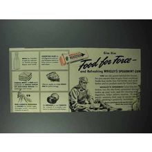 1942 Wrigley's Spearmint Gum Ad - Food for Force