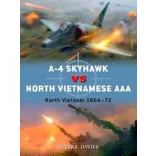 A4 Skyhawk Vs North Vietnamese North Vietnam, 1964-72 Duel