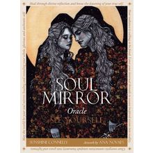 Soul Mirror Oracle Cards - Sunshine Connelly and Ana Novaes