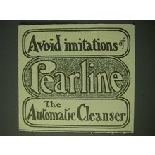 1900 Pearline Detergent Ad - Avoid imitations of Pearline