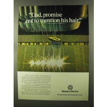 1973 Western Electric Ad - Not Mention His Hair