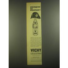 1967 Vichy Celestins Water Ad - Pourquoi le Chapeau?