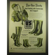1951 U.S. Royal Footwear Ad - Bar-flex Boots good hunting with comfortable arch