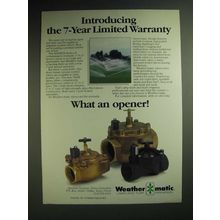 1985 Weather-matic Valves: 8000BCR Series, 7000E Ad - Introducing the 7-year