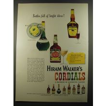 1954 Hiram Walker's Cordials Ad - Bottles full of bright ideas