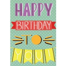 Happy Birthday To You! - Birthday Greeting Card - 433D