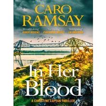 A Dci Christine Caplan Thriller: In Her Blood