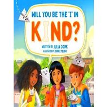 Will You Be The I In Kind