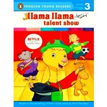 Llama Llama Talent Show by Anna Dewdney