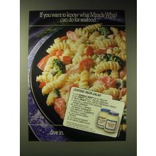 1989 Kraft Miracle Whip Ad - Seafood pasta salad recipe