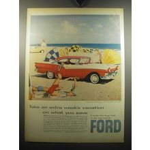 1957 Ford Fairlane 500 Town Victoria Ad - Take an extra week's vacation