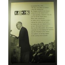 1960 Look Magazine Ad - Inauguration Day, 1953. The Day, says Harry S. Truman