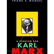 A Requiem For Karl Marx (Paper)