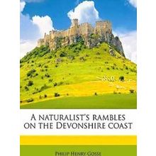A Naturalist's Rambles on the Devonshire Coast
