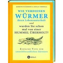 Wie Verdienen Wurmer Ihren Lebensunterhalt