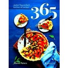 365: Jeden Tag Einfach Kochen Backen