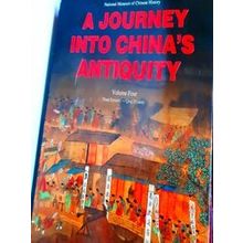 A Journey Into China's Antiquity
